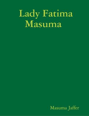 Cover of the book Lady Fatima Masuma by Keith R. Rees