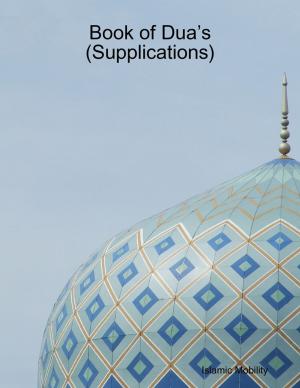 Cover of the book Book of Dua’s (Supplications) by Jennifer Lawless