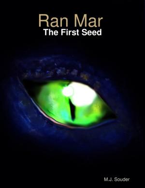 Cover of the book Ran Mar : The First Seed by Astrology Guide