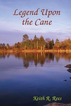 Cover of the book Legend Upon the Cane by Terry Nettle