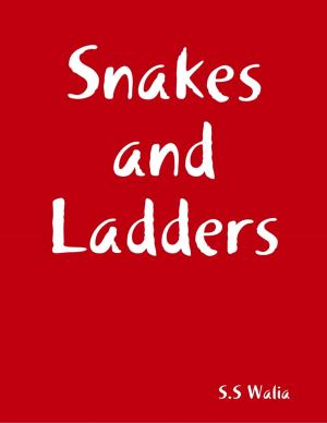 Cover of the book Snakes and Ladders™ by Lamar Scott