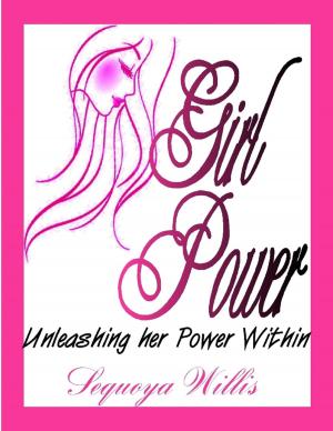 Cover of the book Girl Power: Unleashing Her Power Within by Billie Simone
