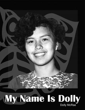 Cover of the book My Name Is Dolly by Milo Moonlight