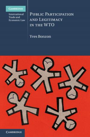 bigCover of the book Public Participation and Legitimacy in the WTO by 