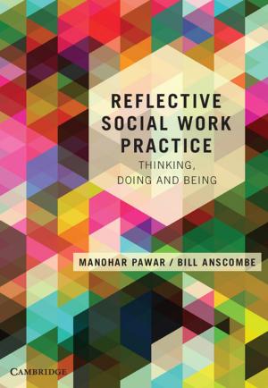 Cover of the book Reflective Social Work Practice by Susan Ward, Lisa Joels, Elaine Melrose, Srinivas Vindla