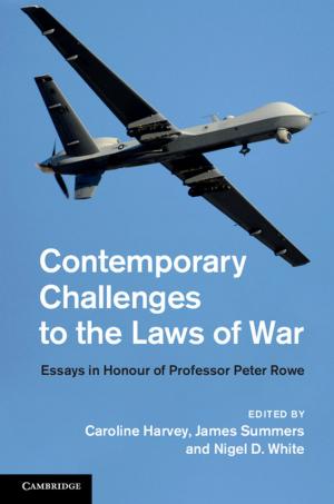Cover of the book Contemporary Challenges to the Laws of War by Jeremy Schipper