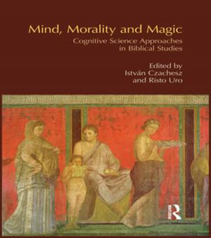 Cover of the book Mind, Morality and Magic by Pauline Rea Dickins, Kevin Germaine