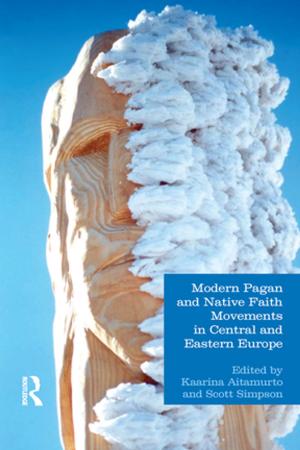 Cover of the book Modern Pagan and Native Faith Movements in Central and Eastern Europe by Almas Heshmati