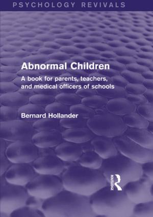 Cover of the book Abnormal Children by Diane Binson, William J Woods