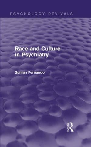 Cover of the book Race and Culture in Psychiatry (Psychology Revivals) by Margaret Pelling