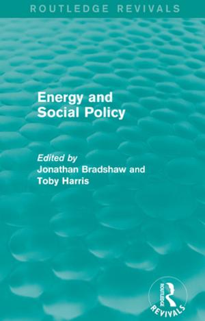 Cover of Energy and Social Policy (Routledge Revivals)