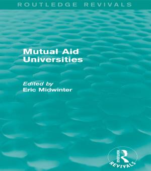 Cover of Mutual Aid Universities (Routledge Revivals)