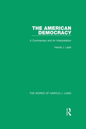 Cover of the book The American Democracy (Works of Harold J. Laski) by David Miliband