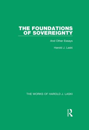 Cover of the book The Foundations of Sovereignty (Works of Harold J. Laski) by Edgar J. McManus, Tara Helfman
