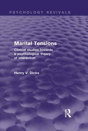 Cover of the book Marital Tensions (Psychology Revivals) by Stjepan Mestrovic