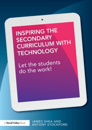 Cover of the book Inspiring the Secondary Curriculum with Technology by 