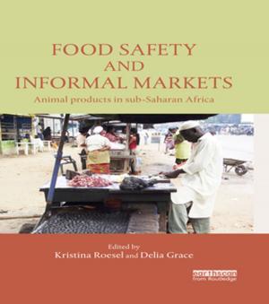 Cover of the book Food Safety and Informal Markets by John Charles Duffy, David J Howlett