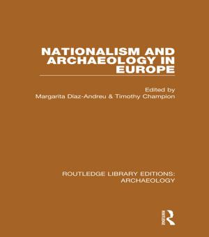 Cover of the book Nationalism and Archaeology in Europe by Martin Schoenhals