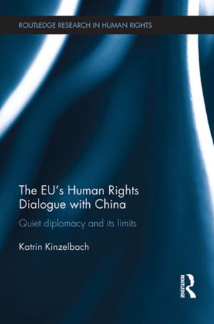 Cover of the book The EU's Human Rights Dialogue with China by Adrian Mackay