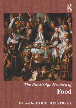 Cover of the book The Routledge History of Food by Jana Hönke