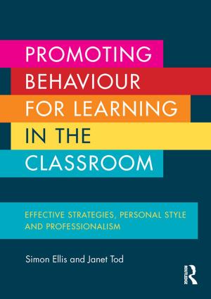 Cover of the book Promoting Behaviour for Learning in the Classroom by Terry E. Miller, Andrew Shahriari