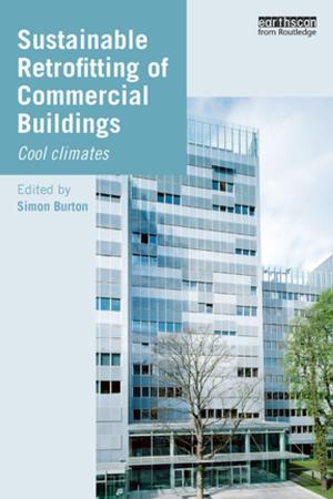 Cover of the book Sustainable Retrofitting of Commercial Buildings by Dave Southgate