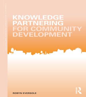 Cover of the book Knowledge Partnering for Community Development by Peter Abbs Lecturer in Education, University of Sussex.