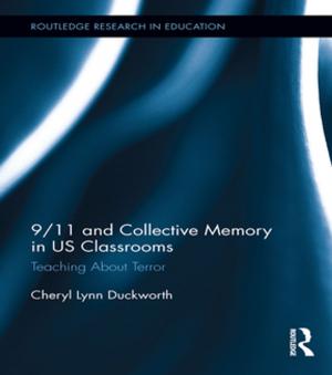 Cover of the book 9/11 and Collective Memory in US Classrooms by 