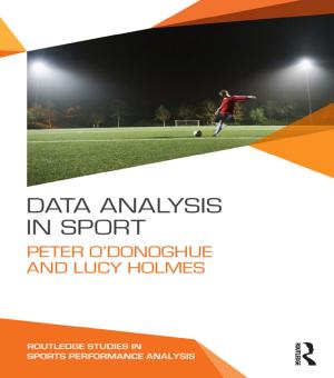 Cover of the book Data Analysis in Sport by Jens Borchert, Stephan Lessenich