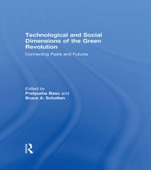 Cover of the book Technological and Social Dimensions of the Green Revolution by Harold Schobert