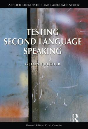 Cover of the book Testing Second Language Speaking by Carol Adlam