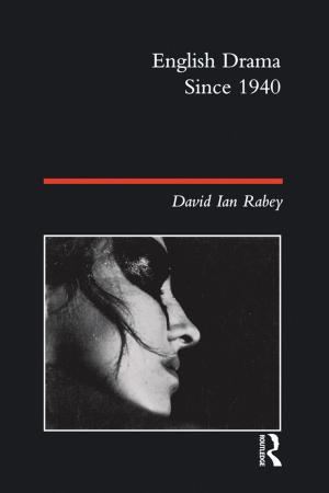 Cover of the book English Drama Since 1940 by Andrew Chandler, David Hein