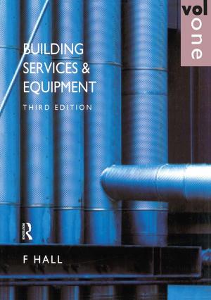 Cover of the book Building Services and Equipment by Dennis F. Turner, Alan Turner