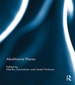 Cover of the book Abolitionist Places by John Hailey