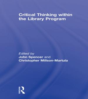 bigCover of the book Critical Thinking Within the Library Program by 