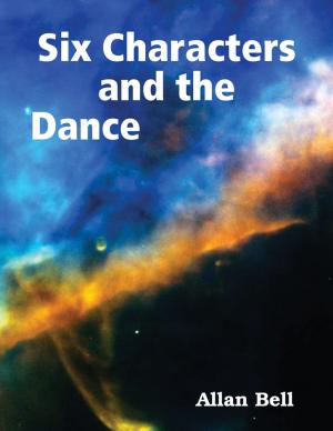 bigCover of the book Six Characters and the Dance by 