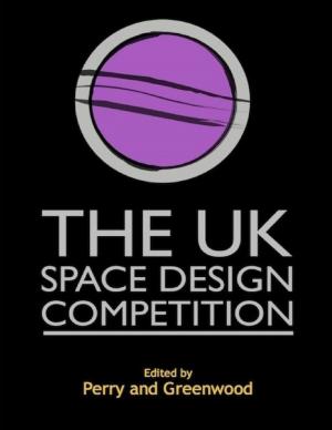 Cover of the book The UK Space Design Competition: A Journey by Rod Polo