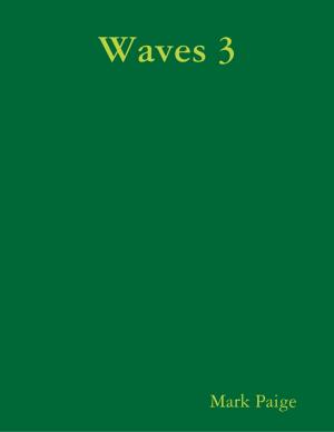 Cover of the book Waves 3 by Julia P