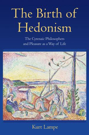 Cover of the book The Birth of Hedonism by Stephen J. Simpson, David Raubenheimer