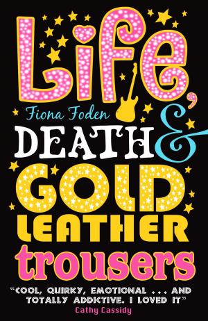 Cover of the book Life, Death and Gold Leather Trousers by Jim Eldridge