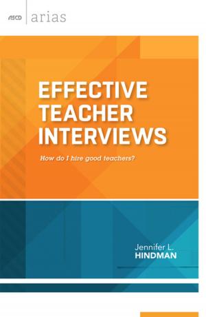 Cover of the book Effective Teacher Interviews by Suzie Boss
