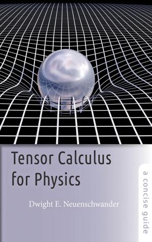 Cover of the book Tensor Calculus for Physics by Anthony Reed