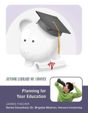 Cover of the book Planning for Your Education by Helen Thompson