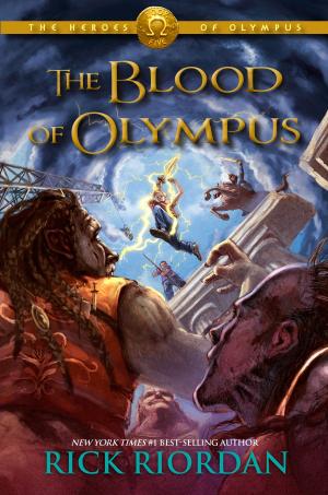 Cover of the book The Heroes of Olympus,Book Five: The Blood of Olympus by Terry Bisson