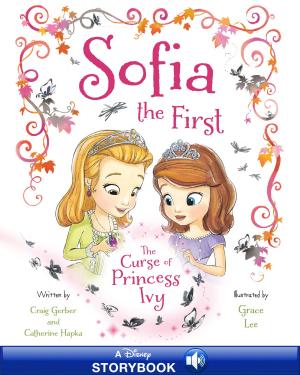 bigCover of the book Sofia the First: The Curse of Princess Ivy by 