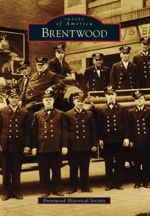 Cover of the book Brentwood by Andrea H. Hobbs, Milene F. Radford, Paso Robles Pioneer Museum