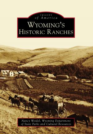 Book cover of Wyoming's Historic Ranches