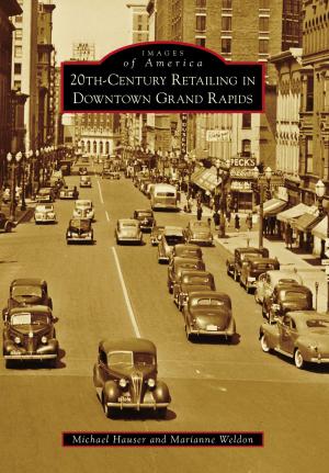 Cover of 20th-Century Retailing in Downtown Grand Rapids