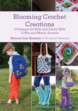 Cover of the book Blooming Crochet Creations by Karen Lewis