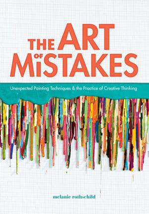 Cover of the book The Art of Mistakes by Lindsay Cibos, Jared Hodges